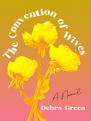 cover image of The Convention of Wives